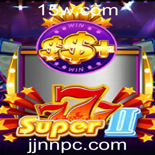 Descubra a Aventura Épica de Super777II com JJNN